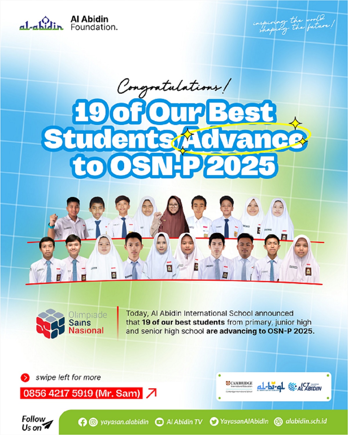 19 siswa dari Yayasan Al Abidin Solo lolos OSN tingkat provinsi. (Istimewa)