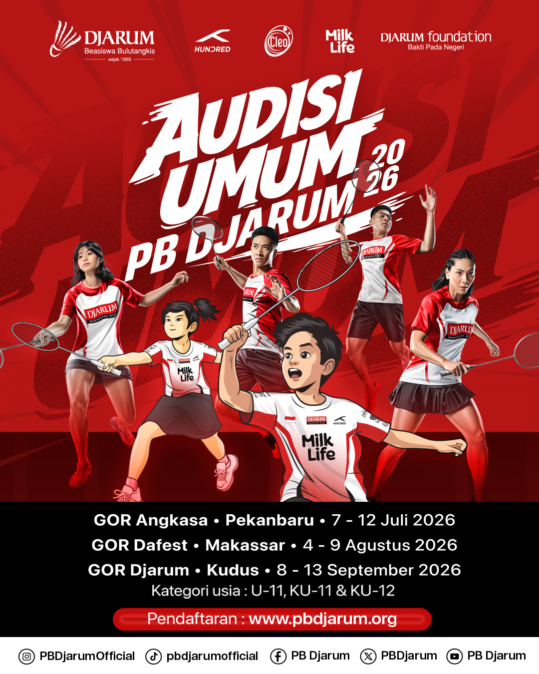 Audisi Umum PB Djarum 2026 akan diselenggarakan di tiga kota, yakni Pekanbaru pada 7&ndash;12 Juli, Makassar pada 4&ndash;9 Agustus, serta Kudus pada 8&ndash;13 September. IIstimewa)